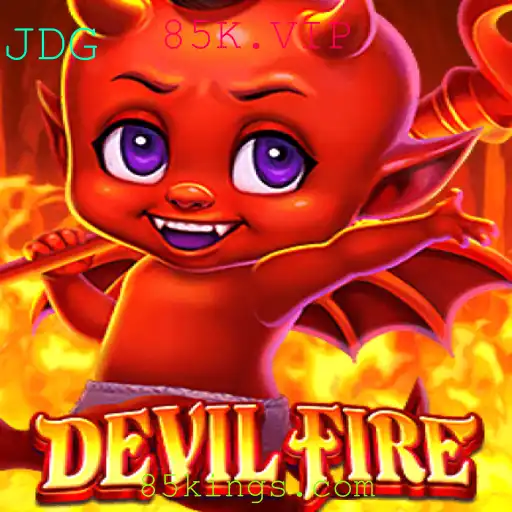 Explorando o Universo de DevilFire: Um Mergulho no Mundo de 85K.VIP
